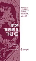 E-Book (pdf) Oxygen Transport to Tissue XXXI von Eiji Takahashi, Duane F. Bruley
