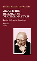 E-Book (pdf) Around the Research of Vladimir Maz'ya II von Catherine Bandle, Gerassimos Barbatis, Victor I. Burenkov