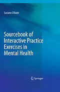E-Book (pdf) Sourcebook of Interactive Practice Exercises in Mental Health von Luciano L'Abate