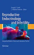 E-Book (pdf) Reproductive Endocrinology and Infertility von Douglas T. Carrell, C. Matthew Peterson