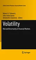 E-Book (pdf) Volatility von Robert A. Schwartz, John Aidan Byrne, Antoinette Colaninno