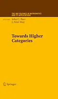 E-Book (pdf) Towards Higher Categories von John C. Baez, J. Peter May