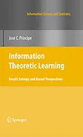 E-Book (pdf) Information Theoretic Learning von Jose C. Principe