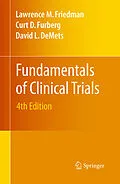 E-Book (pdf) Fundamentals of Clinical Trials von Lawrence M. Friedman, Curt D. Furberg, David L. Demets
