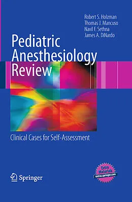 E-Book (pdf) Pediatric Anesthesiology Review von Robert S. Holzman, Thomas J. Mancuso, Navil F. Sethna