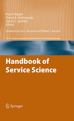 E-Book (pdf) Handbook of Service Science von Paul P. Maglio, Cheryl Kieliszewski, Jim Spohrer