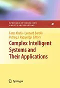 E-Book (pdf) Complex Intelligent Systems and Their Applications von Fatos Xhafa, Leonard Barolli, Petraq J. Papajorgji