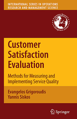 Livre Relié Customer Satisfaction Evaluation de Evangelos Grigoroudis, Yannis Siskos