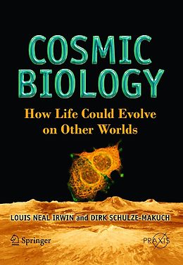 eBook (pdf) Cosmic Biology de Louis Neal Irwin, Dirk Schulze-Makuch