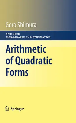 E-Book (pdf) Arithmetic of Quadratic Forms von Goro Shimura