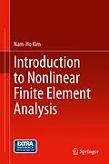 E-Book (pdf) Introduction to Nonlinear Finite Element Analysis von Nam-Ho Kim