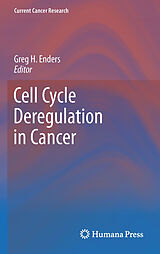 eBook (pdf) Cell Cycle Deregulation in Cancer de Greg H. Enders