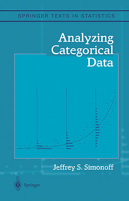 Kartonierter Einband Analyzing Categorical Data von Jeffrey S. Simonoff