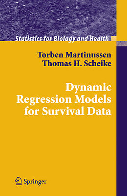 Couverture cartonnée Dynamic Regression Models for Survival Data de Thomas H. Scheike, Torben Martinussen