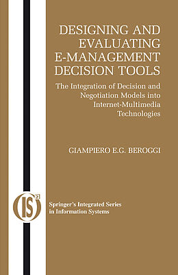 Kartonierter Einband Designing and Evaluating E-Management Decision Tools von Giampiero Beroggi
