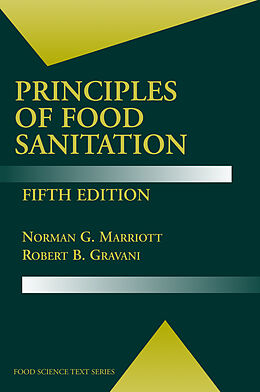 Couverture cartonnée Principles of Food Sanitation de Robert B. Gravani, Norman G. Marriott