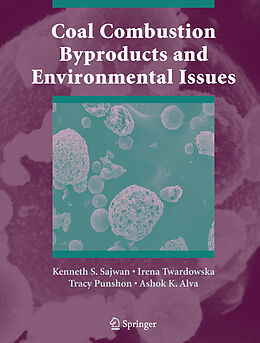 Couverture cartonnée Coal Combustion Byproducts and Environmental Issues de Kenneth S. Sajwan