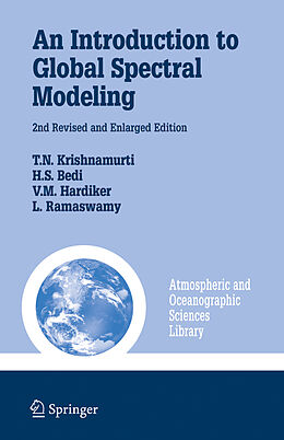 Couverture cartonnée An Introduction to Global Spectral Modeling de T. N. Krishnamurti, Leela Watson-Ramaswamy, V. Hardiker