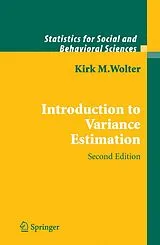 Kartonierter Einband Introduction to Variance Estimation von Kirk Wolter