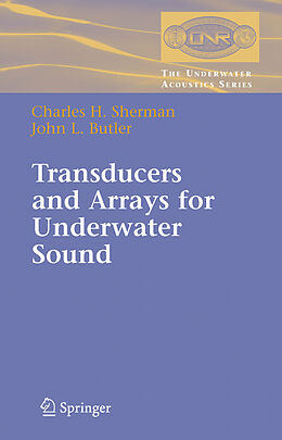Couverture cartonnée Transducers and Arrays for Underwater Sound de Charles Sherman, John Butler