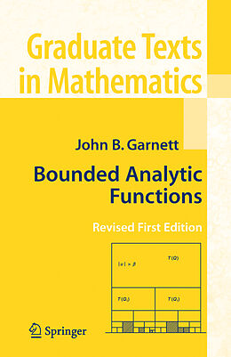 Couverture cartonnée Bounded Analytic Functions de John Garnett