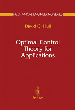 Couverture cartonnée Optimal Control Theory for Applications de David G. Hull