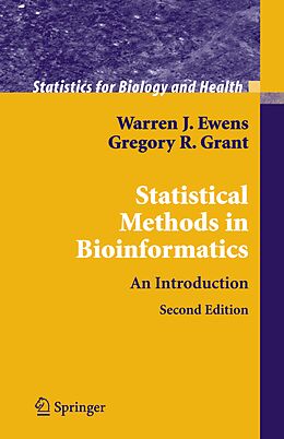 Kartonierter Einband Statistical Methods in Bioinformatics von Gregory R. Grant, Warren J. Ewens