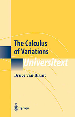Kartonierter Einband The Calculus of Variations von Bruce van Brunt