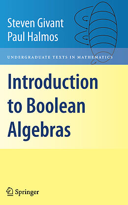 Couverture cartonnée Introduction to Boolean Algebras de Paul Halmos, Steven Givant