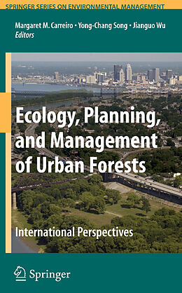 Couverture cartonnée Ecology, Planning, and Management of Urban Forests de 