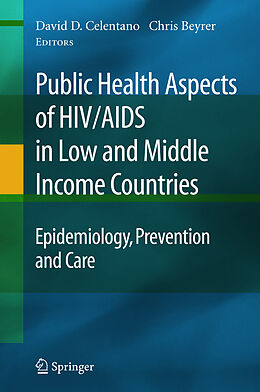 Couverture cartonnée Public Health Aspects of HIV/AIDS in Low and Middle Income Countries de 