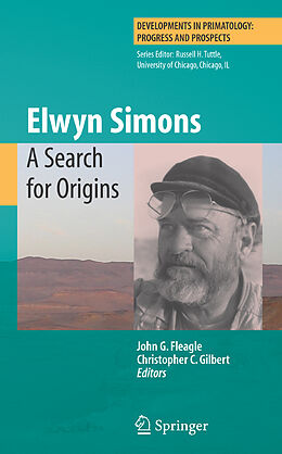 Couverture cartonnée Elwyn Simons: A Search for Origins de 