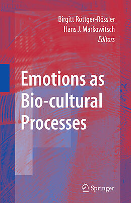 Couverture cartonnée Emotions as Bio-cultural Processes de 