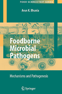 Couverture cartonnée Foodborne Microbial Pathogens de Arun Bhunia