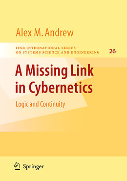 Couverture cartonnée A Missing Link in Cybernetics de Alex M. Andrew
