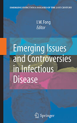 Couverture cartonnée Emerging Issues and Controversies in Infectious Disease de 