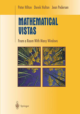 Kartonierter Einband Mathematical Vistas von Peter Hilton, Jean Pedersen, Derek Holton