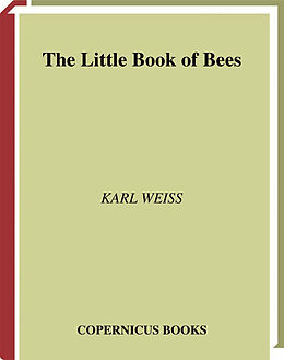 Kartonierter Einband The Little Book of bees von Karl Weiss