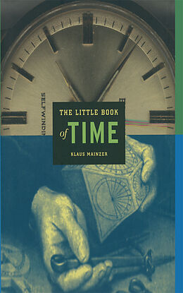 Kartonierter Einband The Little Book of Time von Klaus Mainzer