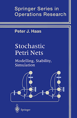 Kartonierter Einband Stochastic Petri Nets von Peter J. Haas