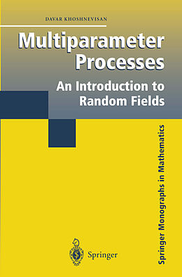 Couverture cartonnée Multiparameter Processes de Davar Khoshnevisan