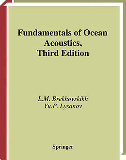 Couverture cartonnée Fundamentals of Ocean Acoustics de Yu. P. Lysanov, L. M. Brekhovskikh