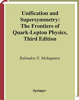 Couverture cartonnée Unification and Supersymmetry de Rabindra N. Mohapatra
