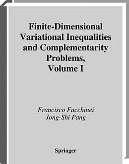 Couverture cartonnée Finite-Dimensional Variational Inequalities and Complementarity Problems de Jong-Shi Pang, Francisco Facchinei