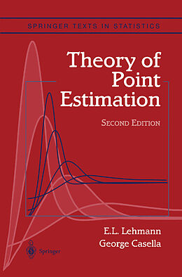 Couverture cartonnée Theory of Point Estimation de George Casella, Erich L. Lehmann