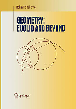 Kartonierter Einband Geometry: Euclid and Beyond von Robin Hartshorne