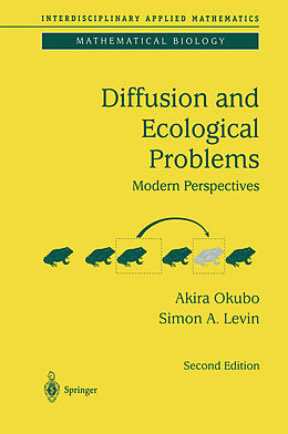 Kartonierter Einband Diffusion and Ecological Problems: Modern Perspectives von Smon A. Levin, Akira Okubo