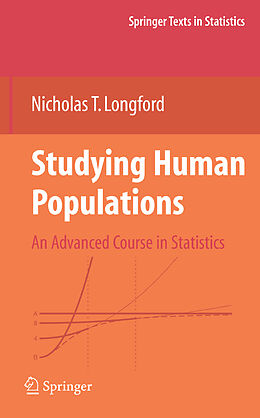 Kartonierter Einband Studying Human Populations von Nicholas T. Longford