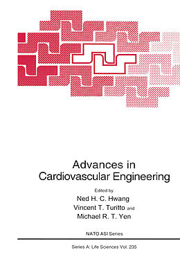 Kartonierter Einband Advances in Cardiovascular Engineering von 