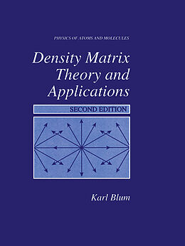 Kartonierter Einband Density Matrix Theory and Applications von Karl Blum